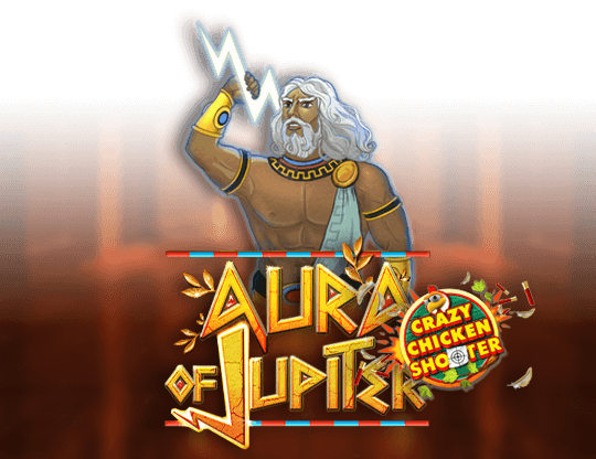 Aura of Jupiter - Crazy Chicken Shooter