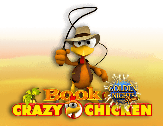 Book of Crazy Chicken - Golden Nights