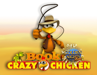 Book of Crazy Chicken - Golden Nights