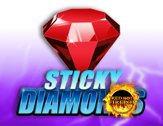 Sticky Diamonds - Red Hot Firepot