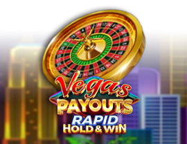 Vegas Payouts Rapid Hold and Win