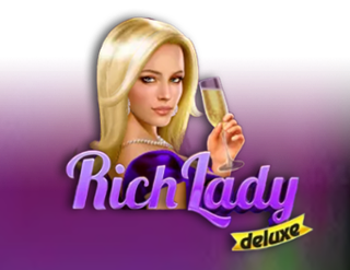 Rich Lady Deluxe