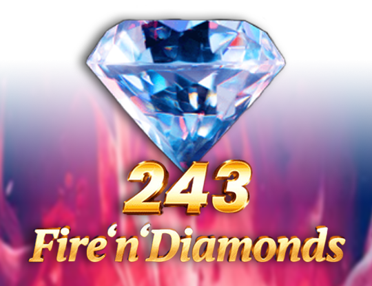 243 Fire'n'Diamonds