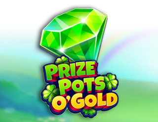 Prize Pots O'Gold