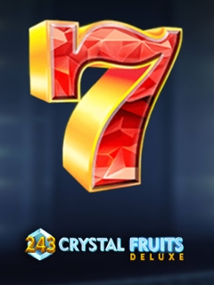 243 Crystal Fruits Deluxe