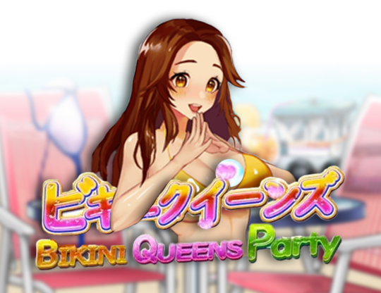 Bikini Queens Party