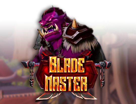 Blade Master