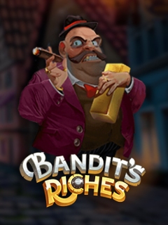 Bandit's Riches
