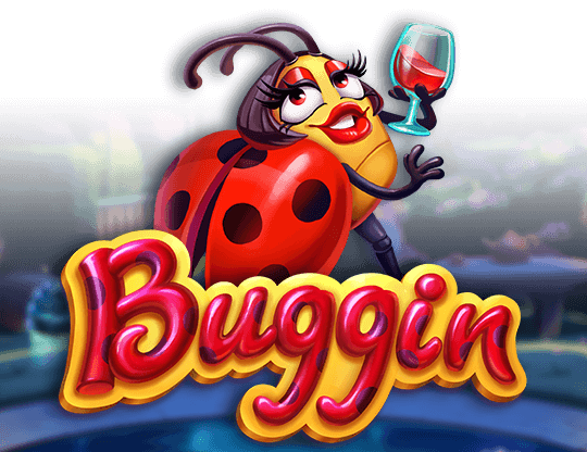 Buggin
