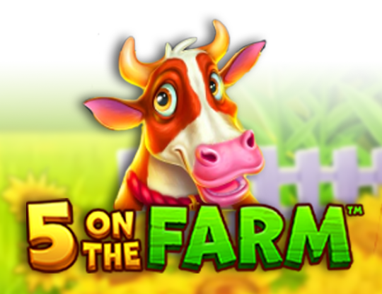 5 on the Farm