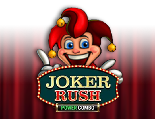 Joker Rush Power Combo