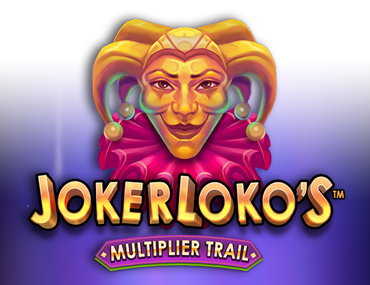 Joker Loko's Multiplier Trail