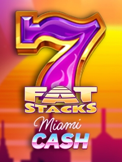 FatStacks Miami Cash