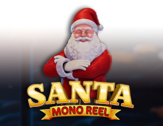Santa Mono Reel