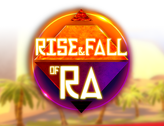 Rise and Fall of Ra