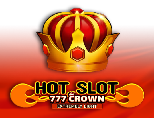 Hot Slot: 777 Crown Extremely Light