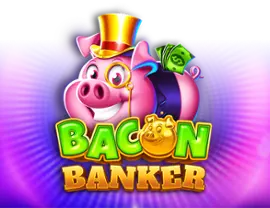 Bacon Banker