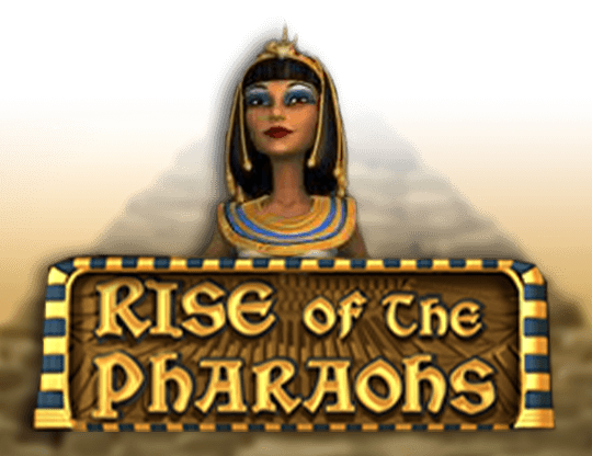 Rise of the Pharaohs