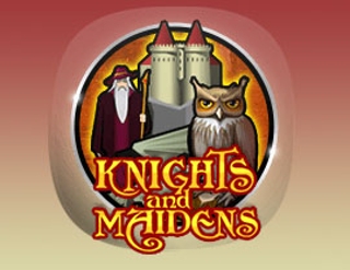 Knights and Maidens