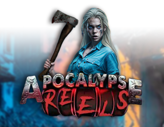 Apocalypse Reels