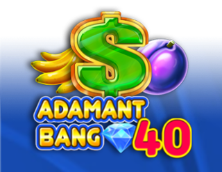 Adamant Bang 40