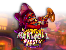 Money Mariachi Fiesta Infinity Reels