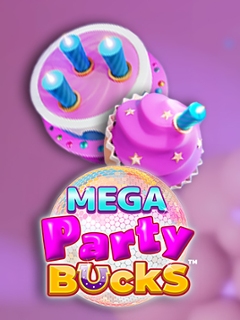 Mega Party Bucks