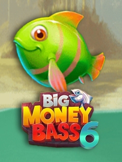 Big Money Bass 6