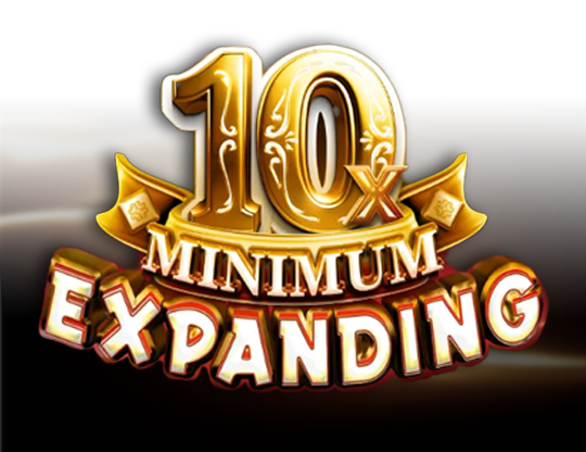 Expanding 10x Minimum