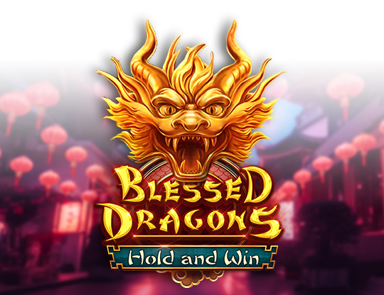 Blessed Dragons Hold and Win