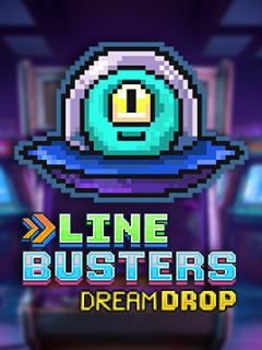 Line Busters Dream Drop
