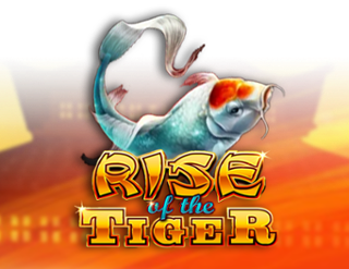 Rise of the Tiger