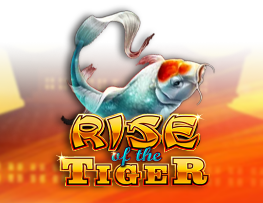 Rise of the Tiger