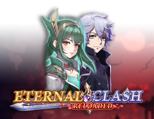 Eternal Clash Reloaded