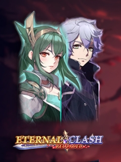 Eternal Clash Reloaded