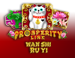 Prosperity Link - Wan Shi Ru Yi