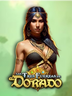 Las Tres Fuerzas de El Dorado