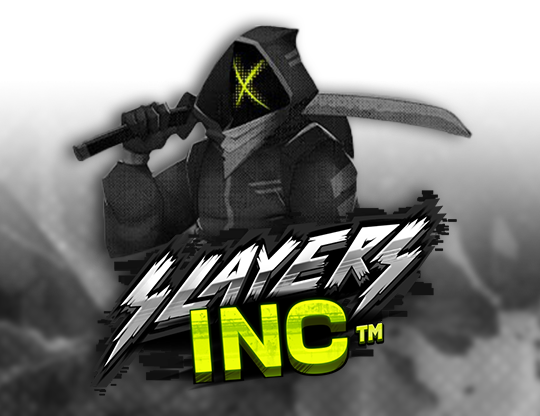 Slayers INC