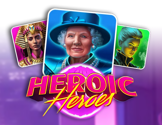 Heroic Heroes