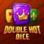 Double Hot Dice