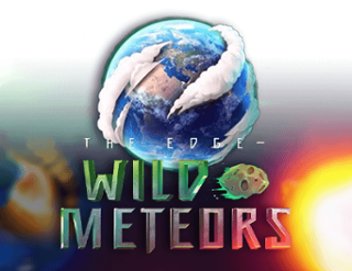 The Edge Wild Meteors