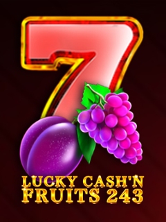 Lucky Cash'n Fruits 243