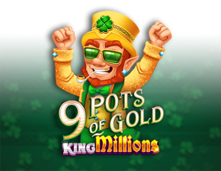 9 Pots of Gold King Millions