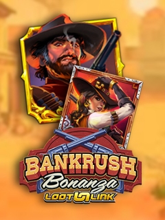 Bankrush Bonanza