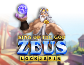 King of the God Zeus Lock 2 Spin