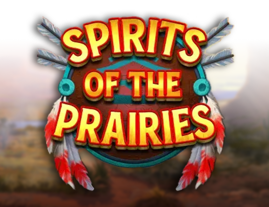 Spirits of the Prairies