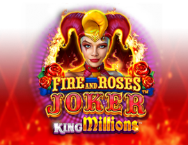 Fire and Roses Joker King Millions