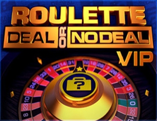 Roulette Deal Or No Deal VIP