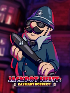 Jackpot Heist Daylight Robbery