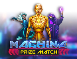 Machina PrizeMatch